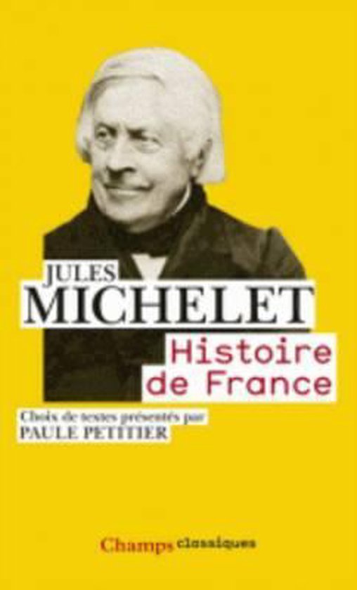 Histoire De France, Jules Michelet 9782081307650 Boeken Histoire De France, Jules Michelet 9782081307650 Boeken