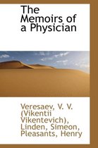 The Memoirs of a Physician