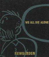 We All Die Alone