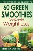 60 Green Superfood Smoothies For Rapid Weight Loss
