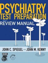 Psychiatry Test Preparation and Review Manual