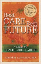 Best Care, Best Future: