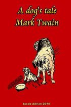 A Dog's Tale Mark Twain