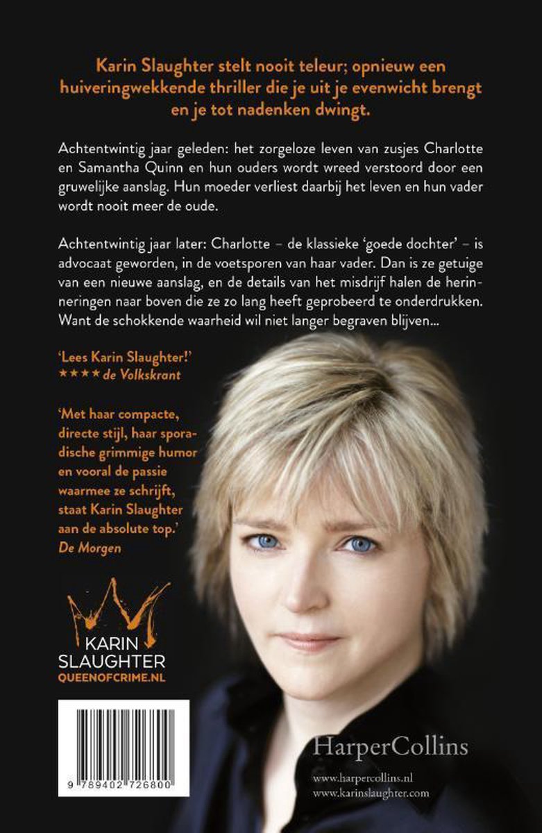 Achterkant boek 'Goede dochter' met een foto van een blonde vrouw met blauwe ogen. De tekst 'Karin Slaughter Queenofcrime.nl' staat onderaan.