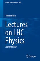 Lecture Notes in Physics 886 - Lectures on LHC Physics