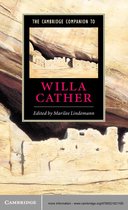 Cambridge Companions to Literature -  The Cambridge Companion to Willa Cather