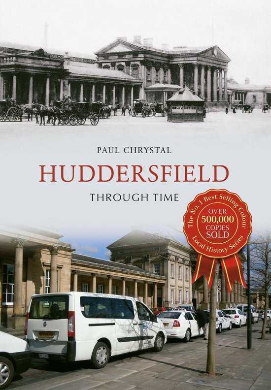 Through Time - Huddersfield Through Time - cover