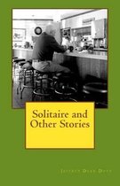 Solitaire and Other Stories