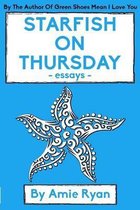 Starfish on Thursday