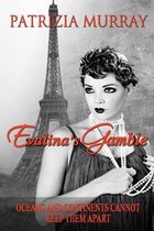 Evalina's Gamble