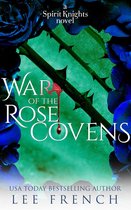 Spirit Knights 6 - War of the Rose Covens
