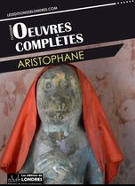Oeuvres complètes d'Aristophane