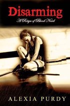 Disarming (Reign of Blood #2)