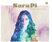 Sara Pi - Break The Chains (CD)