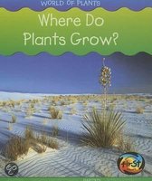 Where Do Plants Grow?