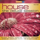 House:deluxe Session