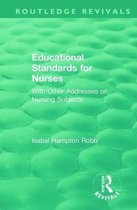 Routledge Revivals- Educational Standards for Nurses