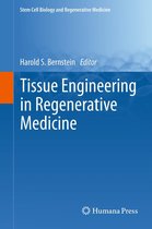 Stem Cell Biology and Regenerative Medicine - Tissue Engineering in Regenerative Medicine