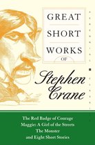 Harper Perennial Modern Classics - Great Short Works of Stephen Crane