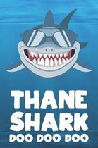 Thane - Shark Doo Doo Doo