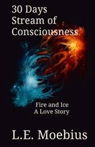 30 Days Stream of Consciousness: Fire and Ice