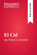 Guía de lectura - El Cid de Pierre Corneille (Guía de lectura)