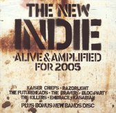 New Indie: Alive & Amplified for 2005