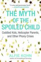 Myth Of The Spoiled Child