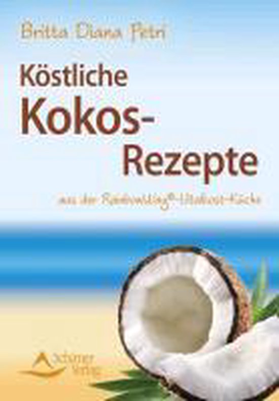 Köstliche Kokos-Rezepte - cover