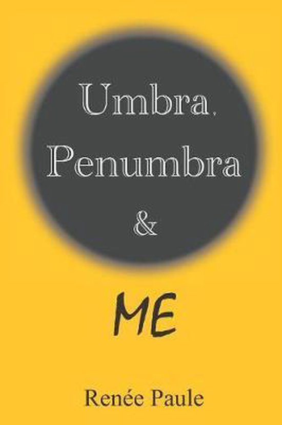 Umbra, Penumbra & Me - cover
