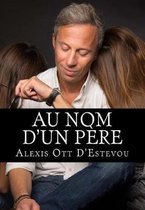 Au nom d'un pere