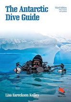 WILDGuides 56 - The Antarctic Dive Guide