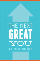 The Next Great You