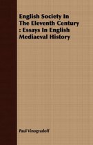 English Society In The Eleventh Century