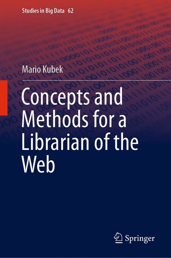 Studies in Big Data 62 - Concepts and Methods for a Libraria ... - cover