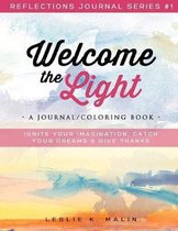 Welcome the Light