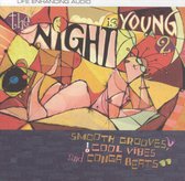 Nite Is Young 2