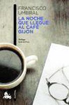 La noche que llegué al Café Gijon