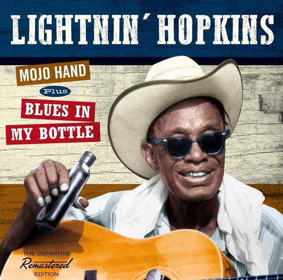 Mojo Hand + Blues In My Bottle, Lightnin' Hopkins CD (album) Muziek