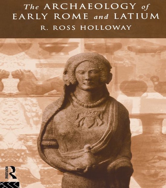 The Archaeology of Early Rome and Latium - cover