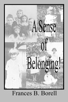 A Sense of Belonging