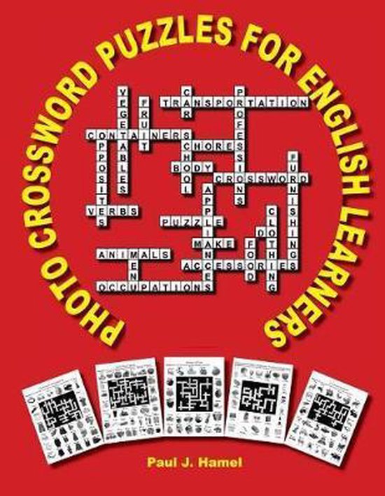 Photo Crossword Puzzles for English Learners 9781726370516 Paul J