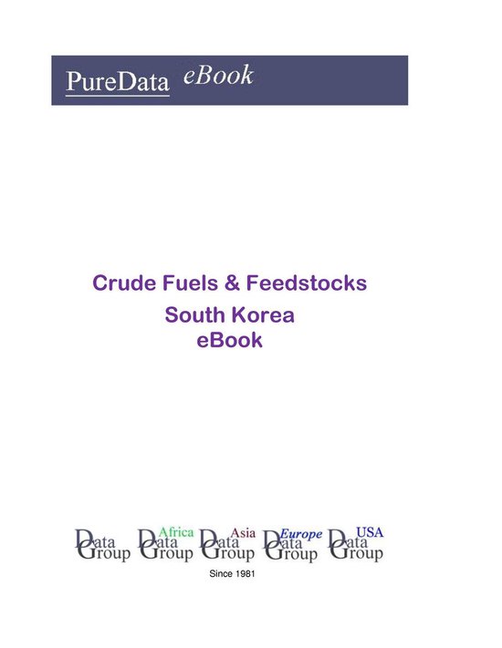 PureData eBook - Crude Fuels & Feedstocks in South Korea - cover
