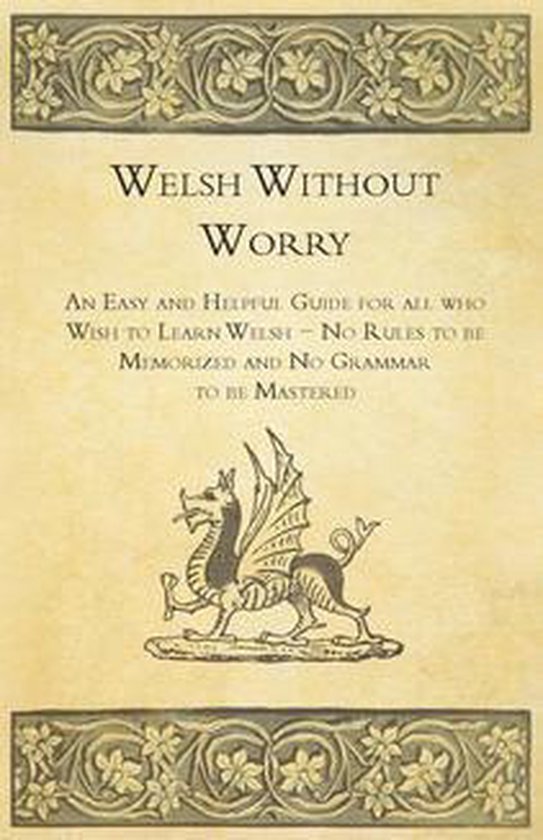 Welsh Without Worry - An Easy and Helpful Guide for all who  ... - cover