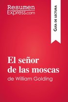 Guía de lectura - El señor de las moscas de William Golding (Guía de lectura)