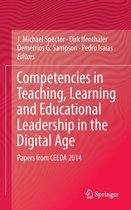 Competencies in Teaching Learning and Educational Leadership in the Digital Age