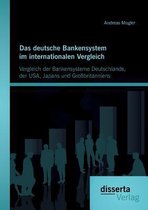 Das deutsche Bankensystem im internationalen Vergleich