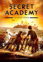Secret Academy 1 - La isla Fénix (Secret Academy 1)