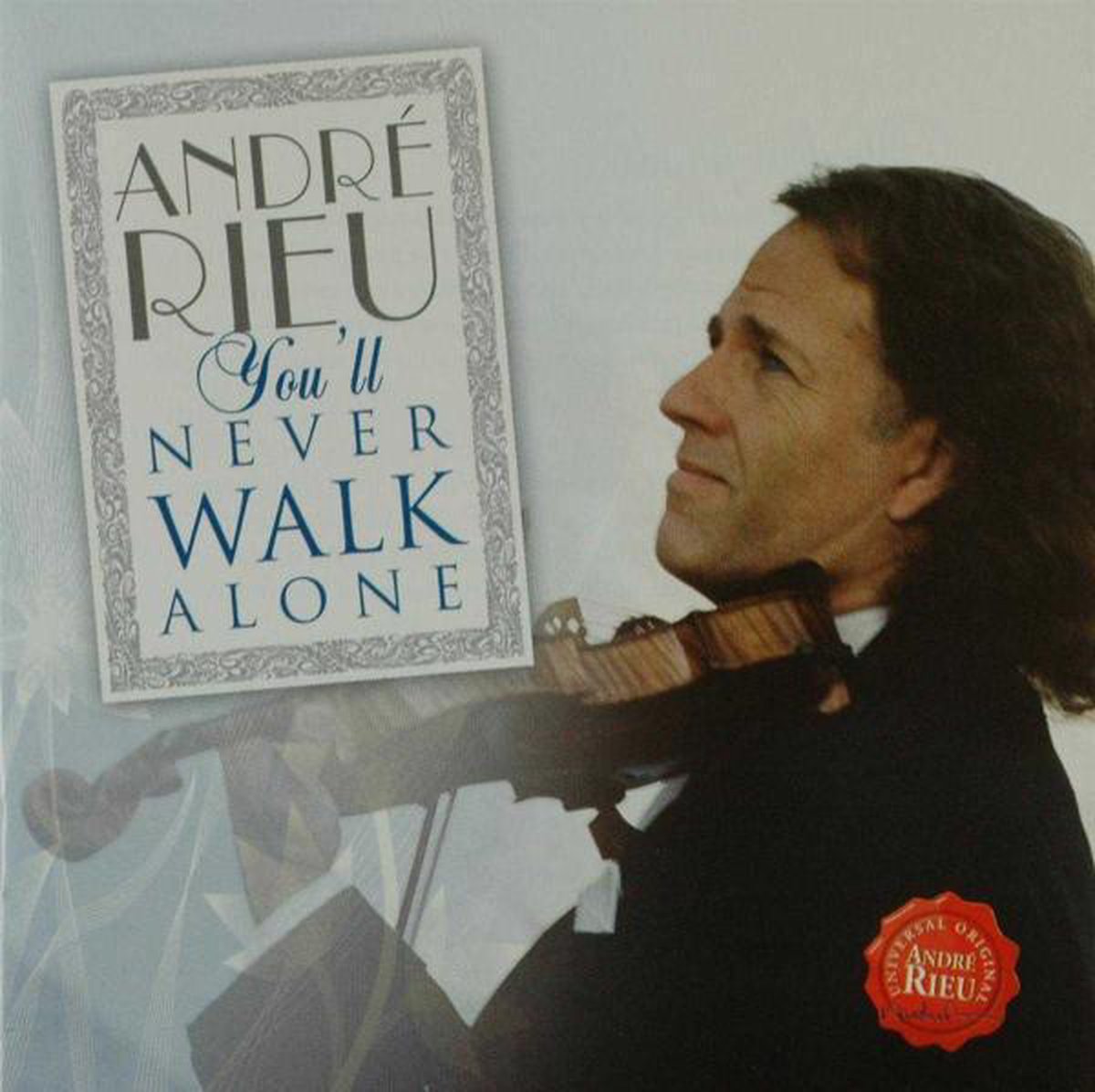 Andre Rieu - You Ll Never Walk Alone