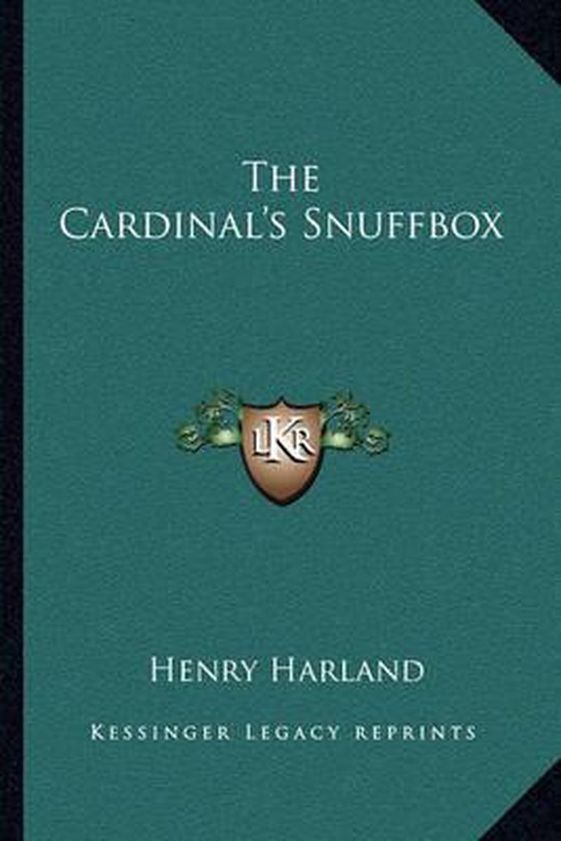 The Cardinal's Snuffbox van Henry Harland